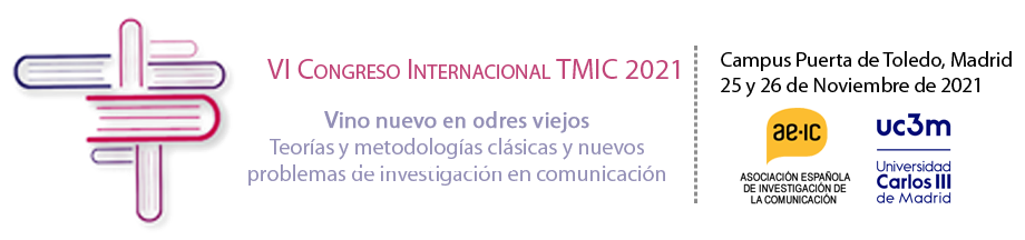 VI Congreso Internacional TMIC - AE-IC 2021. Madrid, 25 y 26 de ...