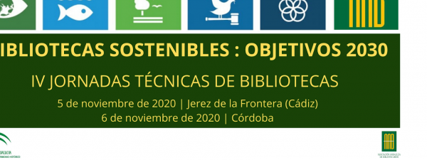 Cartel de las IV Jornadas Técnicas de Bibliotecas en el que aparecen los Objetivo de desarrollo sostenible para el 2030