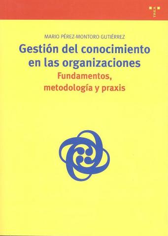 portada del libro "Gestión del conocimiento en las organizaciones" de Mario Pérez-Montero