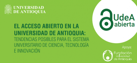 cartel en el que se anuncia el evento de la semana del Acceso abierto en la Universidad de Antioquia