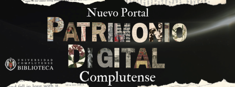 Sobre fondo negro "Nuevo Portal del Patrimonio Digital Complutense" y el logo de la Universidad Complutense de Madrid