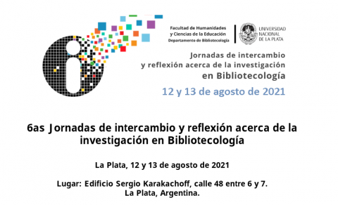 Imagen de la primera circular de las 6ª Jornadas de intercambio y reflexión acerca de la investigación en bibliotecología