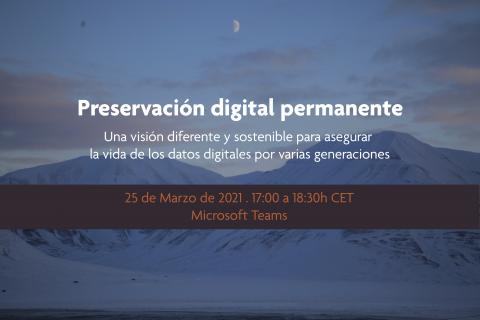 Cartel sobre el semiinario "Preservación diigital Permanente"