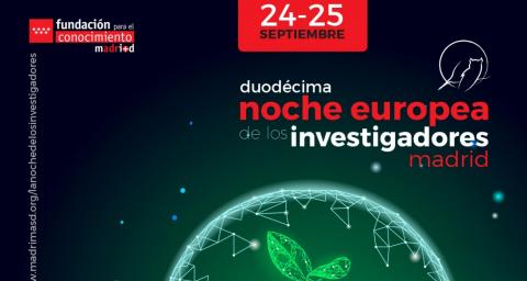 Sobre fondo negro una esfera en la parte inferior con una planta en su interior y en la parte superios el letrero 'Noche Europea de los Investigadores Madrid'